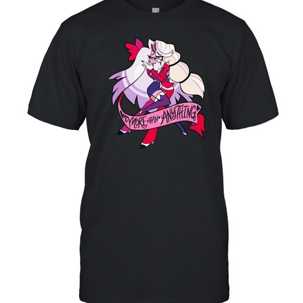 Hazbin Hotel Charlie Vaggie T Shirt More Than Anything New Graphic Fan Gift .